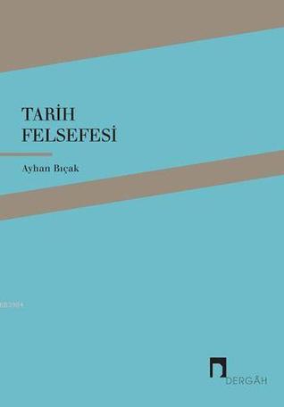 Tarih Felsefesi (Unknown Binding)