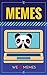 Memes: Funniest Memes of the Internet