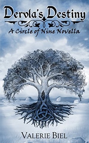 Dervla's Destiny: A Circle of Nine Novella