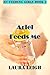 Ariel Feeds Me: A Taboo Lacto Story (My Feeding Girls Book 2)