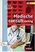 Medische consultvoering (Dutch Edition)