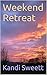 Weekend Retreat: taboo fantasy erotica