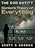 The GOD Entity: Gordon's Theory of Everything