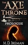 The Axe and the Throne: Prologue (Bounds of Redemption, #0)