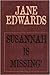 Susannah Is Missing!