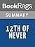 Summary & Study Guide 12th of Never by James Patterson and Maxine Paetro