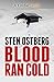 Blood Ran Cold (Karl Vollen...