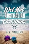 Wet, Hot, Australian Christmas