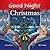 Good Night Christmas (Good Night Our World)