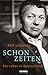Schonzeiten by Rolf Schneider