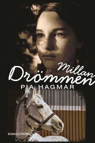 Drömmen (Millan, #3)