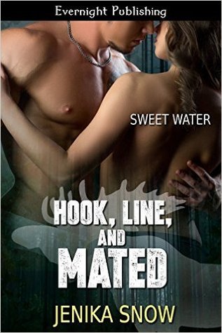 Hook, Line, and Mated (Sweet Water #7)
