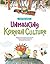 Unmasking Korean Culture by Chung-Ho Chung