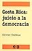 Costa Rica: juicio a la dem...