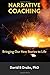 Narrative coaching by David B. Drake