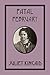 Fatal February: a historical calendar mystery novel (The Historical Calendar Mysteries Book 2)