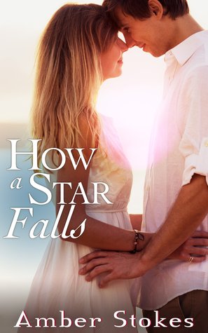 How a Star Falls (Kindle Edition)