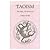 Taoism: The Magic, The Mysticism