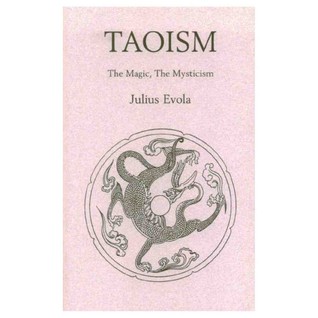 Taoism: The Magic, The Mysticism (Unknown Binding)