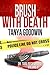 Brush With Death (Dr. Tara Ross Series Vol 3)
