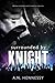 Surrounded By Knight (Knigh...