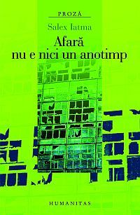 Afară nu e niciun anotimp