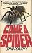 Came A Spider