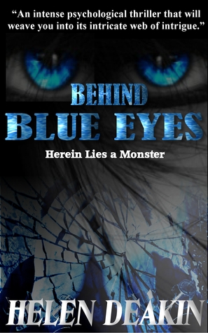 Behind Blue Eyes: Herein Lies A Monster