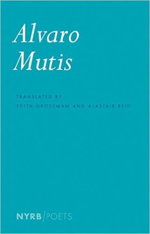 Maqroll's Prayer and Other Poems (NYRB Poets)