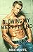Blowing My Best Friend: First Time Gay
