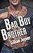 Bad Boy Brother