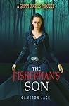 The Fisherman's Son by Cameron Jace