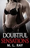 Doubtful Sensations (Secret of the Blood, #1)