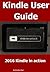 Kindle User Guide 2016: Kindle User Guide For New