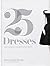 Twenty-Five Dresses: William Vintage