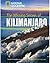 The Missing Snows of Kilimanjaro: Footprint Reading Library 1300 (National Geographic Footprint)