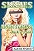 Sissies Anonymous: Paul's Story (Sissification Humiliation Feminization Menage Erotica)