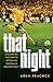 That Night: A Decade On, Th...