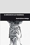 El mercado de las vergüenzas: + El meteorito: un avance de El principio del fin (Spanish Edition) El mercado de las vergüenzas: + El meteorito: un avance de El principio del fin (Spanish Edition)