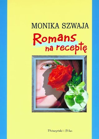 Romans na receptę (Paperback)