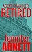 Agent Chandler, Retired: A Short Thriller