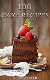100 Cake Recipes