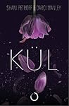 Kül by Shani Petroff