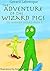 The Adventure of the Wizard Pigs by Gerard Labrecque