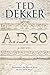 A.D. 30 (A.D., #1)