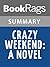 Summary & Study Guide Crazy Weekend by Gary Soto