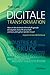 Digitale Transformation: Wa...