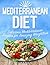MEDITERRANEAN DIET: Delicious Mediterranean Diet Recipes for Amazing Weight Loss (MEDITERRANEAN DIET COOKBOOK)