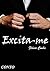 Excíta-me!: Muito Prazer! - Conto 5 (Portuguese Edition)