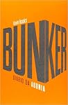 Bunker by Kevin Brooks